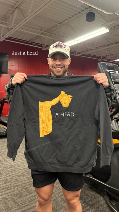 Just A Head Crewneck